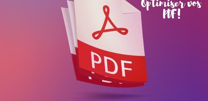 Comment optimiser vos PDF pour le référencement